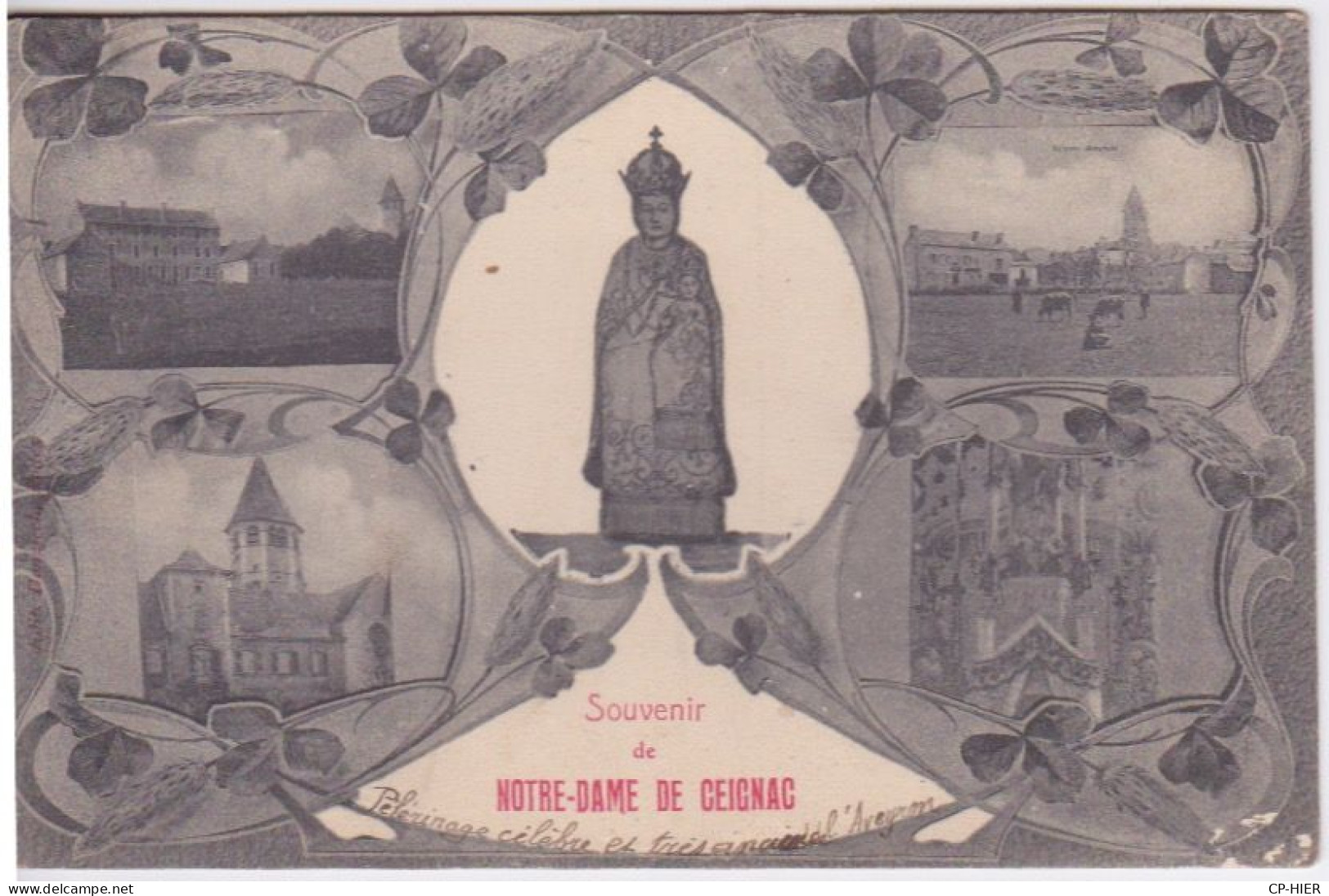 12 - SOUVENIR DE NOTRE DAME DE CEIGNAC - PELERINAGE CELEBRE DE L'AVEYRON - 5 VUES DIFFERENTES - Autres & Non Classés