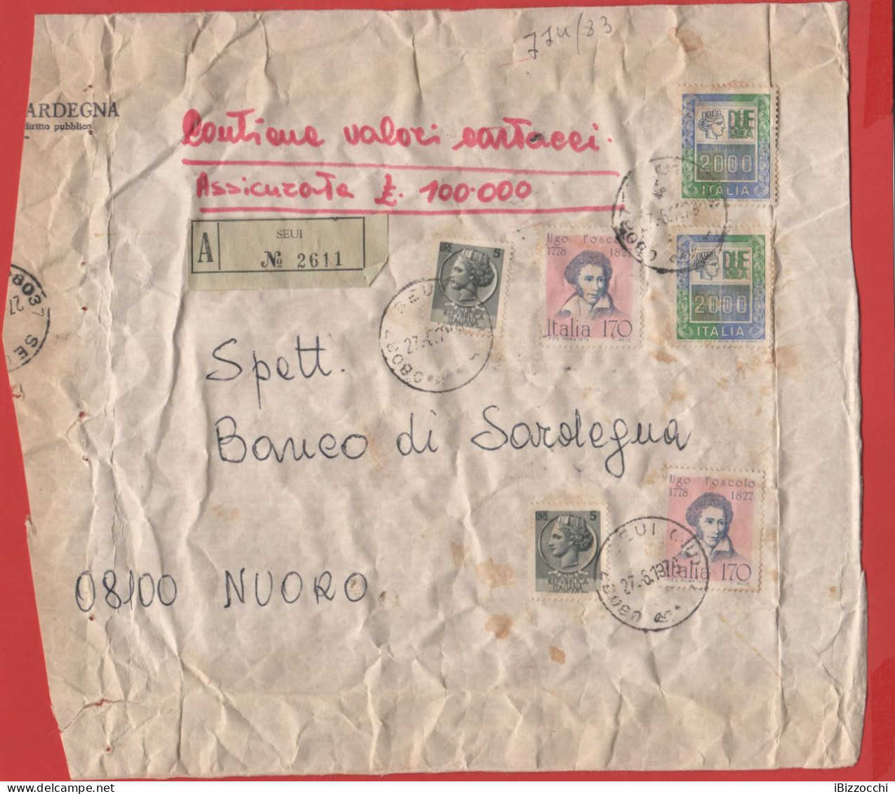 ITALIA - Storia Postale Repubblica - 1979 - 2x 2000 Alti Valori + 2x 5 Antica Moneta Siracusana + 2x 170 Uomini Illustri - 1971-80: Marcophilia