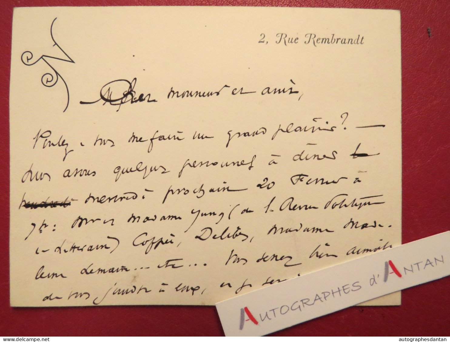 ● Jacques NORMAND écrivain - Diner Avec Coppée / Delibes / Yung Et ? Carte Lettre 2 Rue Rembrandt - Né Paris 1846 - SGDL - Ecrivains