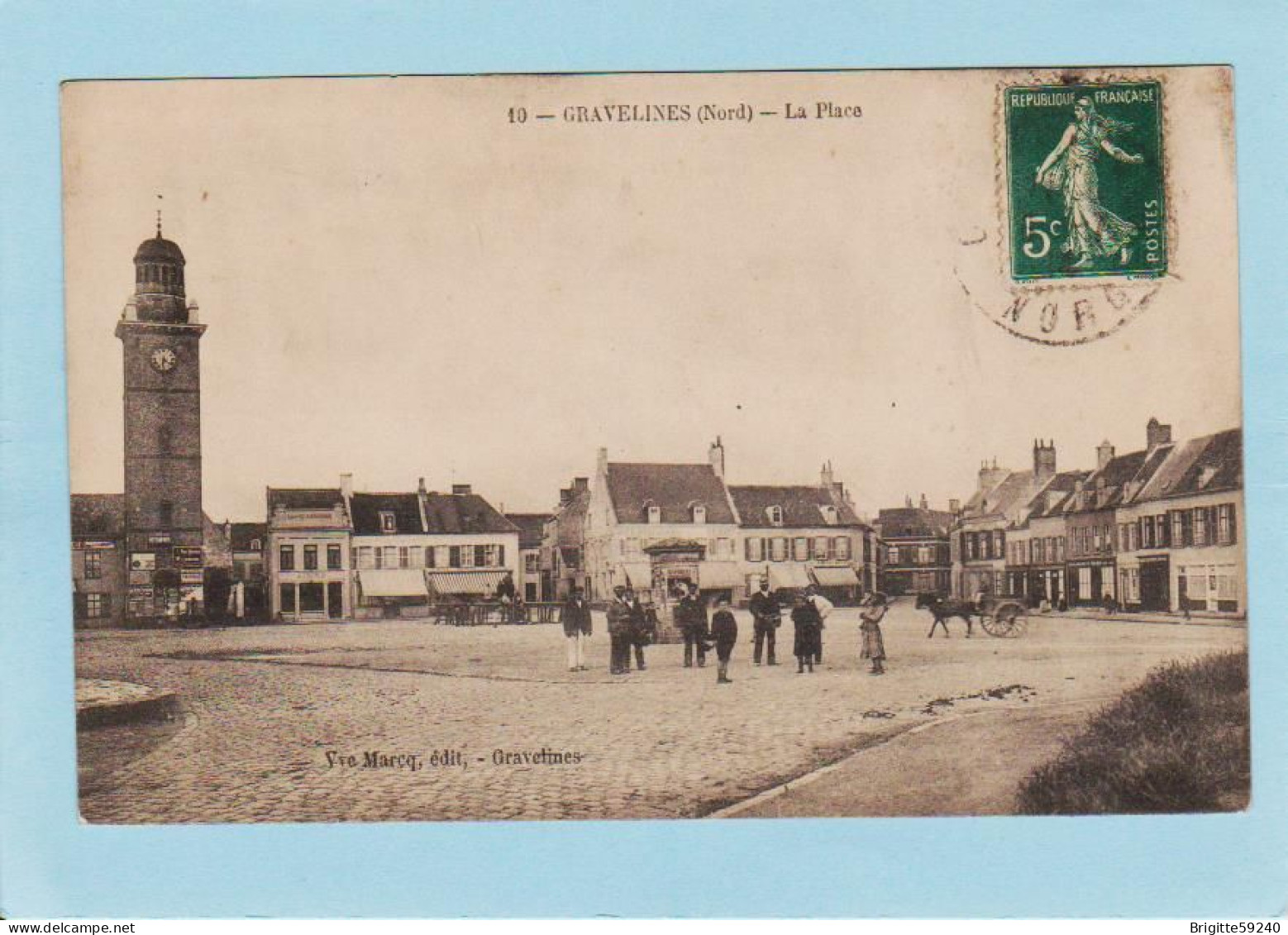 CPA- 59 GRAVELINES - LA PLACE D ARMES / VUE N° 1 - Gravelines