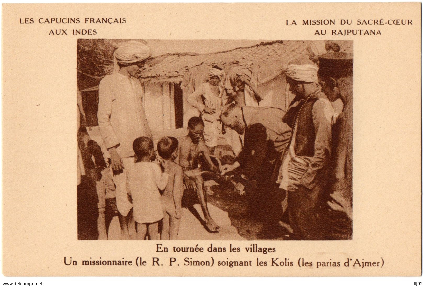 CPA INDE - Un Missionnaire Soignant Les Kolis (parias D'Ajmer)  - Capucins Français, Mission Du Sacré-coeur Au Rajputana - India