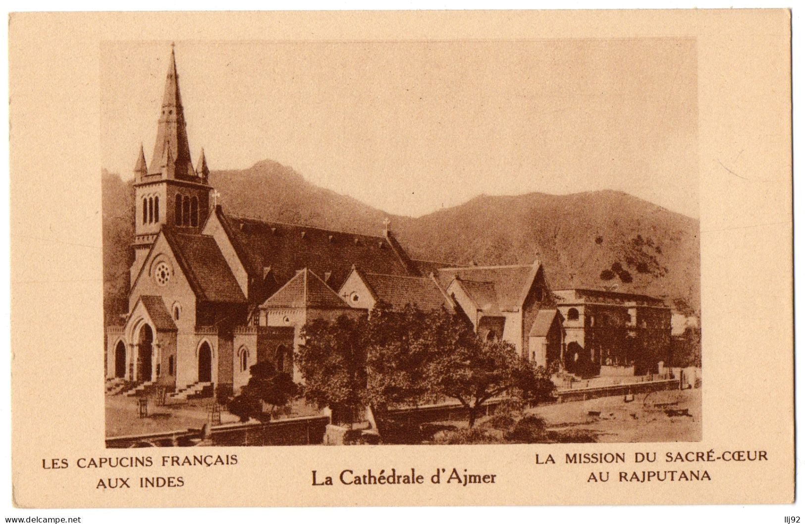 CPA INDE - La Cathédrale D'Ajmer - Capucins Français, Mission Du Sacré-coeur Au Rajputana. Ed. "Deo Gratias" - India