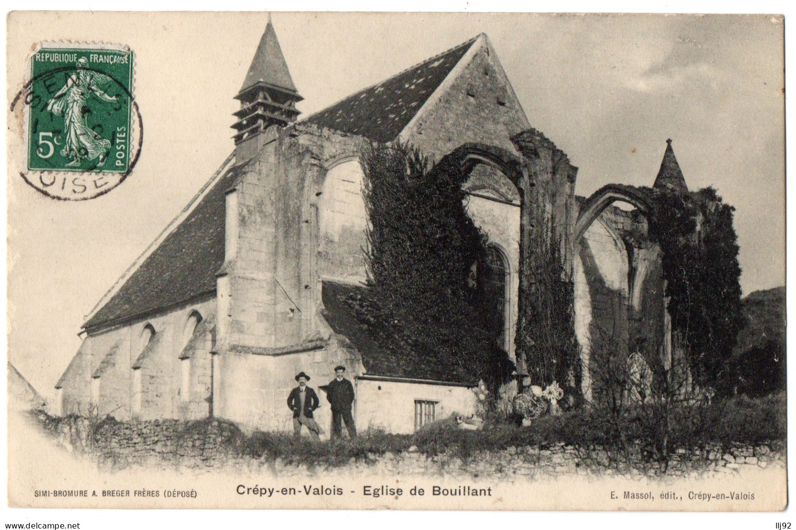 CPA 60 - CREPY EN VALOIS (Oise) - Eglise De Bouillant (petite Animation) - Ed. E. Massol - Crepy En Valois