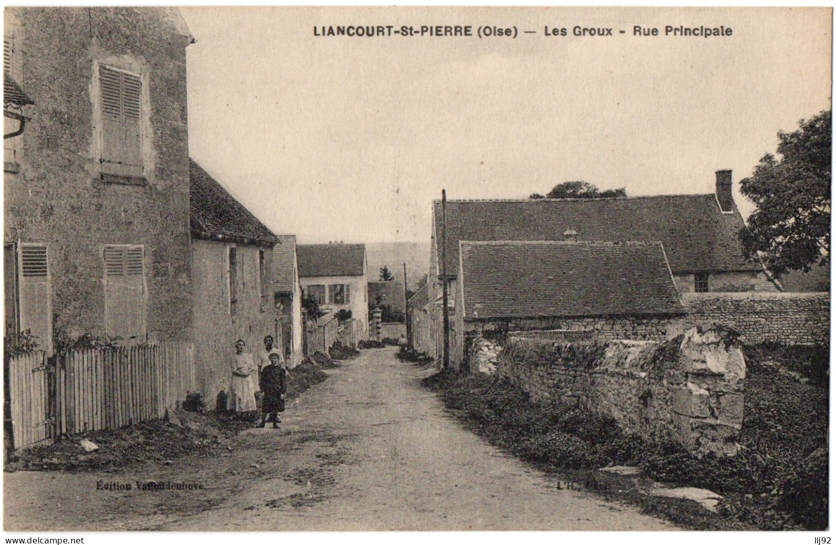 CPA 60 - LIANCOURT-ST-PIERRE (Oise) - Les Groux - Rue Principale - Ed. Vandenhove - Liancourt