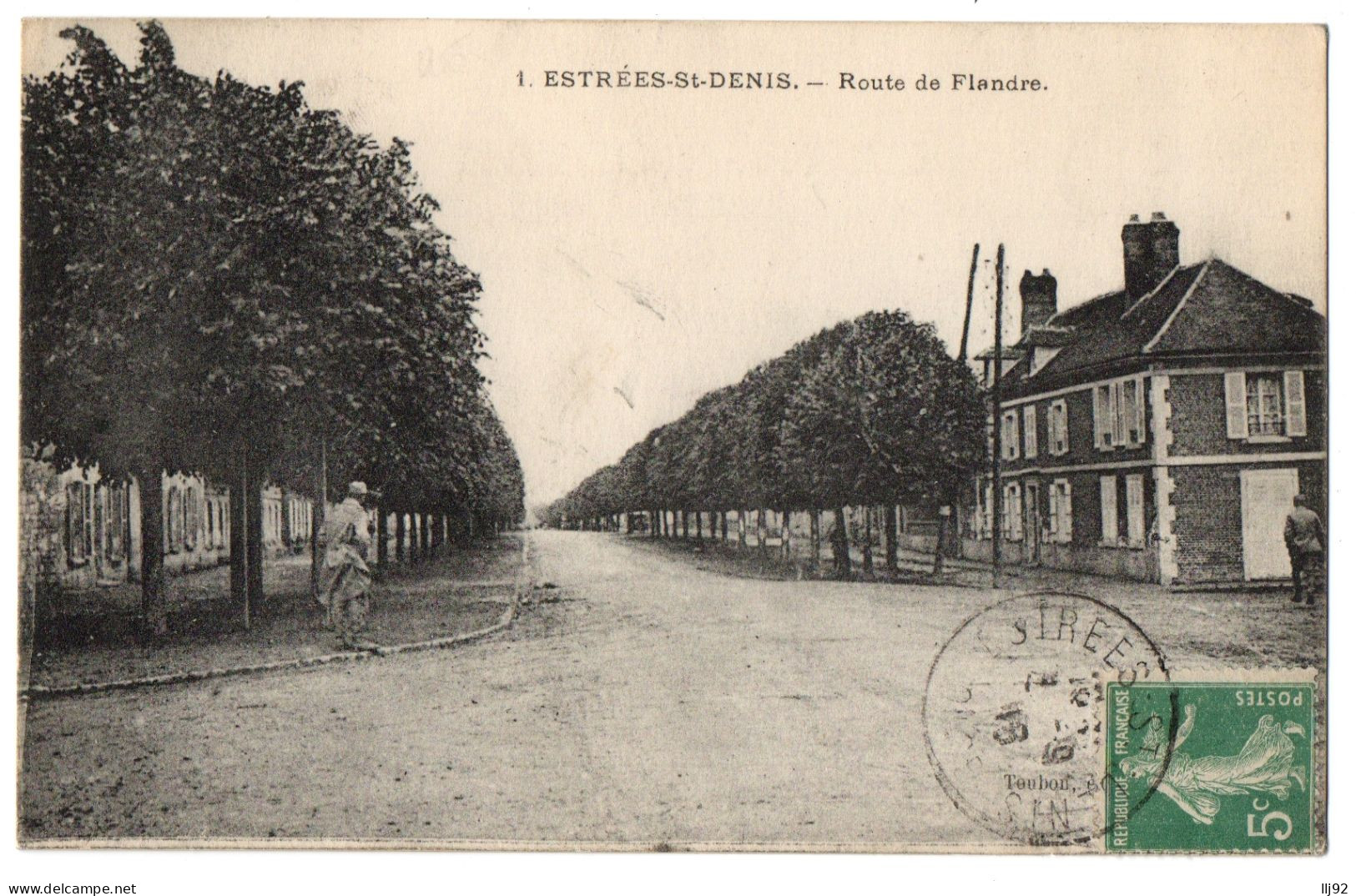 CPA 60 - ESTREES SAINT DENIS (Oise) - 1. Route De Flandre (petite Animation) - Ed. Toubon - Baudinière - Estrees Saint Denis