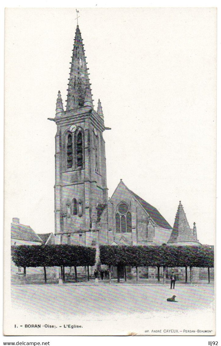 CPA 60 - BORAN (Oise) - 1. L'Eglise - Imp. Cayeux - Boran-sur-Oise