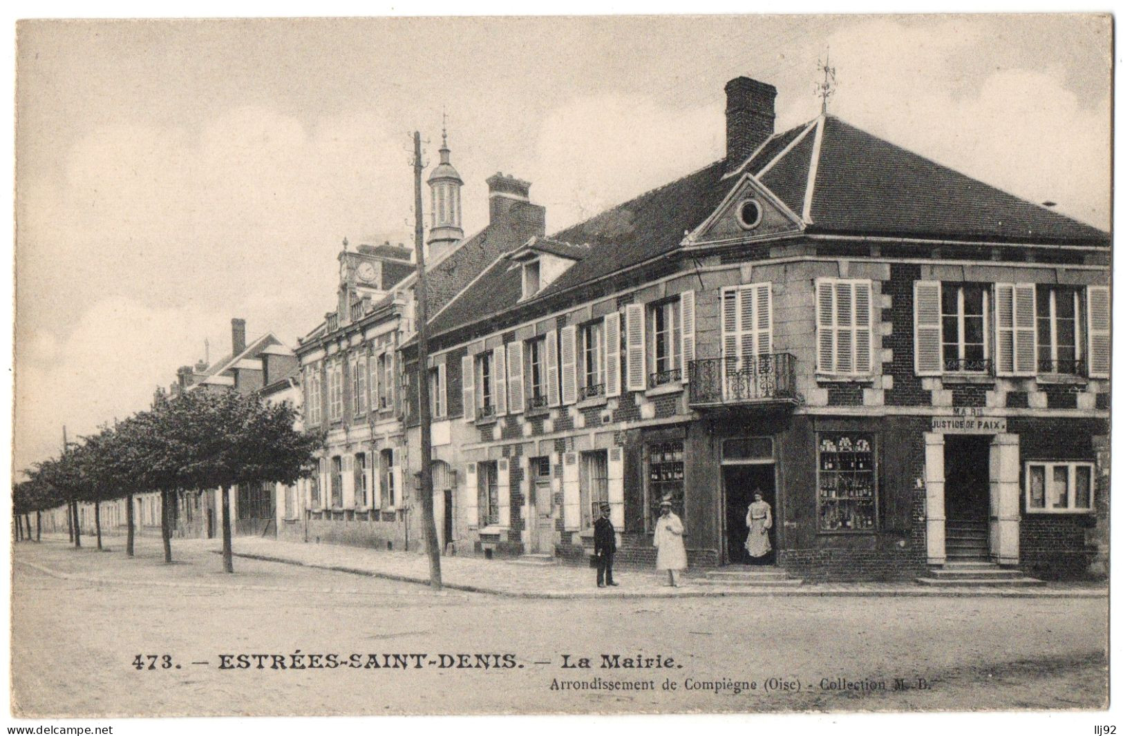CPA 60 - ESTREES SAINT DENIS (Oise) - 473. La Mairie (petite Animation) - Ed. M. B. - Estrees Saint Denis