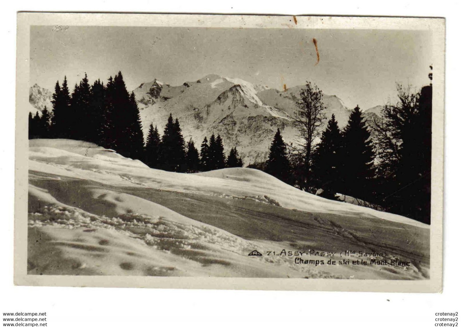 74 ASSY PASSY N°71 Champs De Ski Et Le Mont Blanc VOIR DOS - Passy