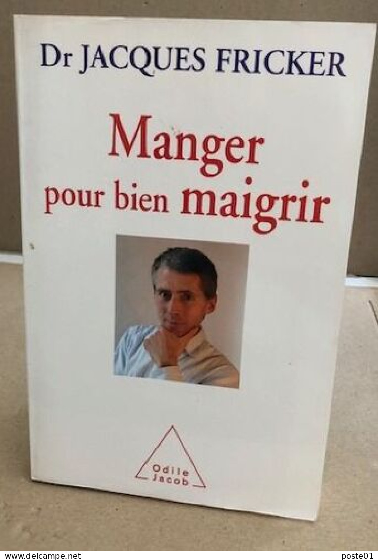 Manger Pour Bien Maigrir - Sin Clasificación