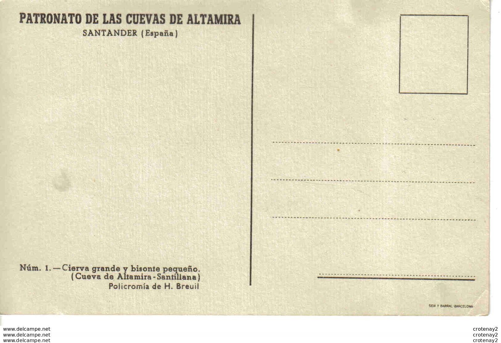 SANTANDER N°1 Patronato De Las Cuevas De Altamira Cierva Grande Y Bisonte Pequeno Voir DOS Illustrateur BREUIL - Cantabrië (Santander)