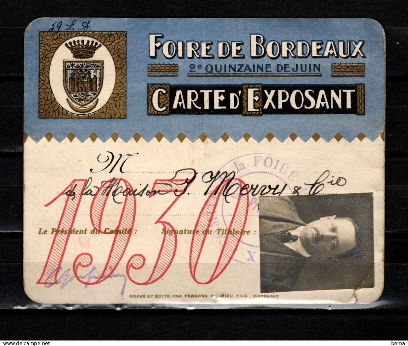 1930 BORDEAUX CARTE EXPOSANT FOIRE PLI VERTICAL ET PLI ANGLE INF DROIT - Tessere Associative