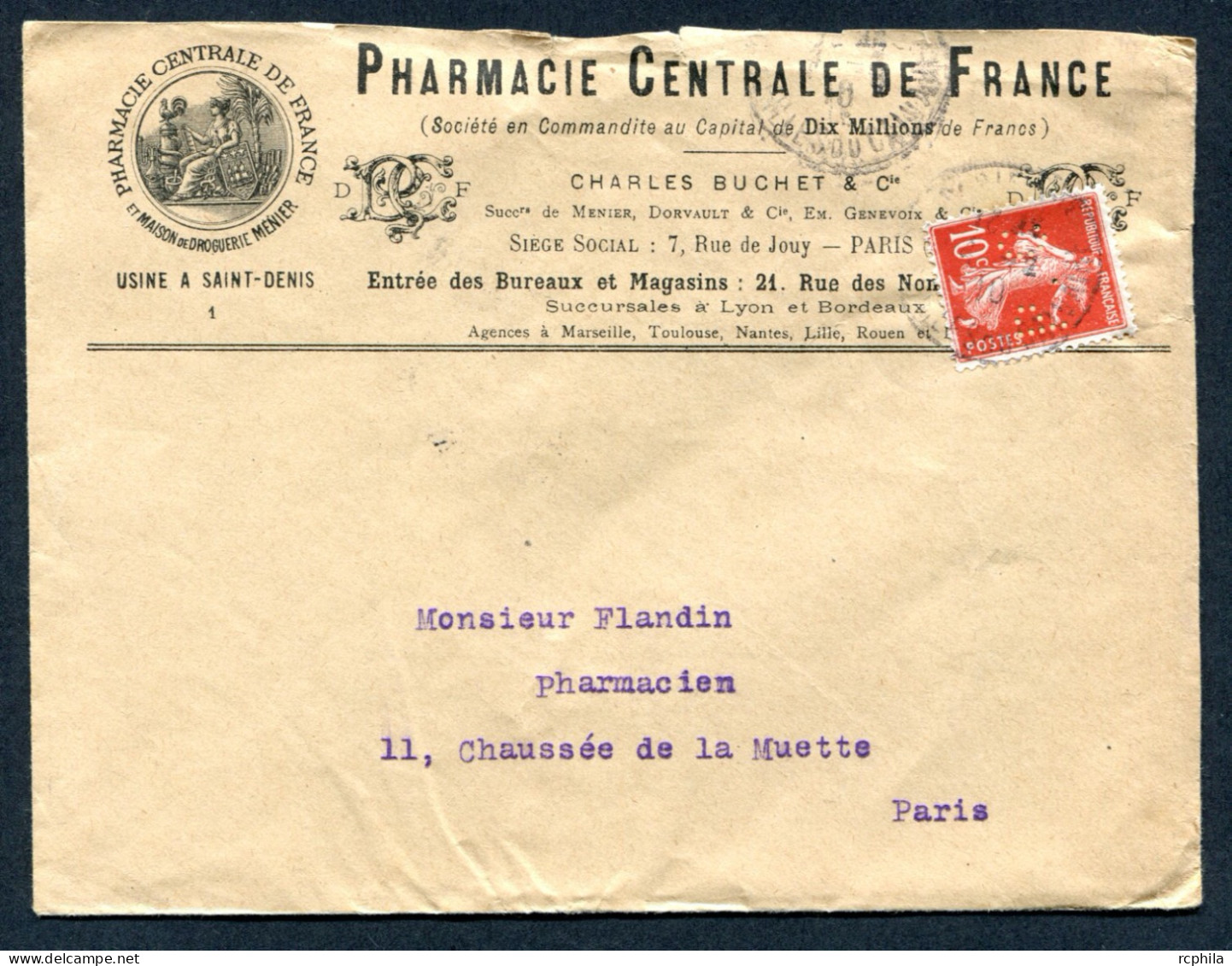 RC 27591 FRANCE 1910 SEMEUSE PERFORÉ " PC " PHARMACIE CENTRALE DE FRANCE SUR LETTRE POUR PARIS ( VOIR DESCRIPTION ) - Storia Postale