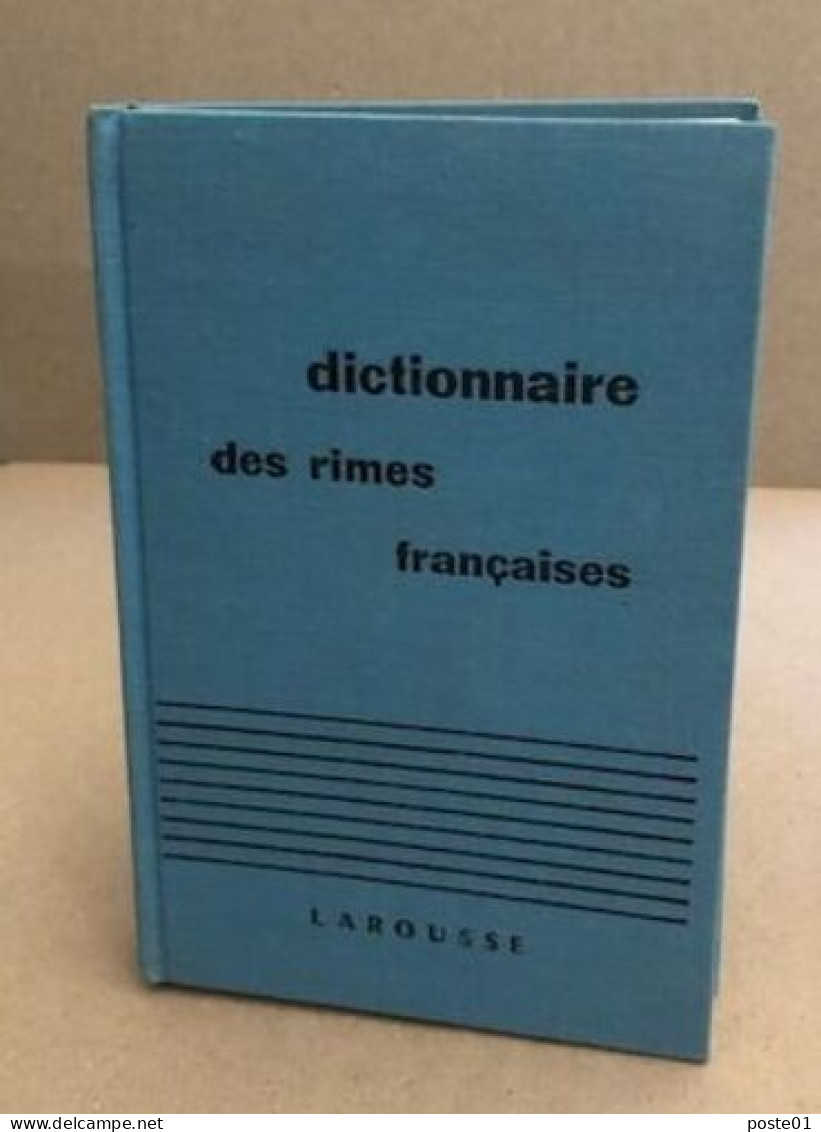Dictionnaire Des Rimes Françaises Précédé D'un Traité De Versification - Dictionaries