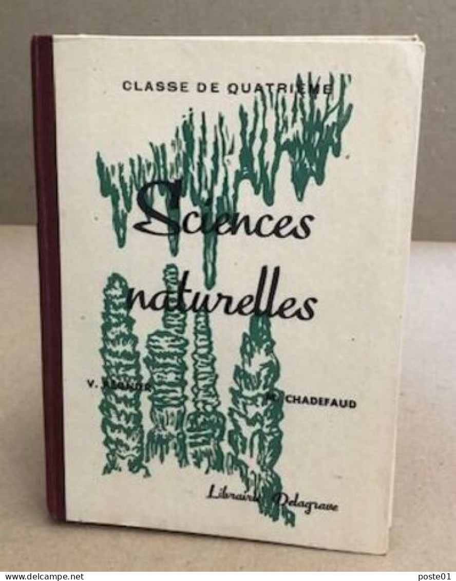 Sciences Naturelles / Classe De Quatrième - Unclassified