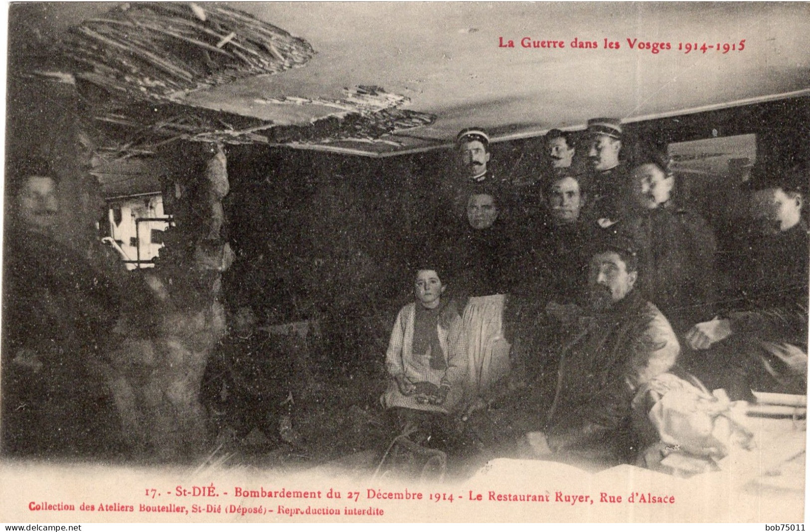 ST-DIE , Bombardement Du 27 Décembre 1914 , Le Restaurant Ruyer , Rue D'Alsace - Saint Die