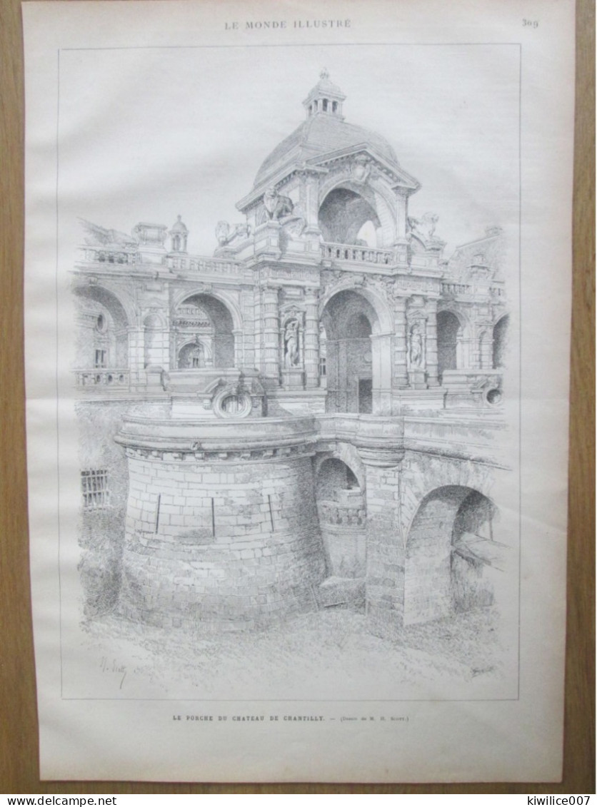 1884 Le Chateau De La Ville  De CHANTILLY  Le Porche Du  Chateau Architecture - Estampes & Gravures