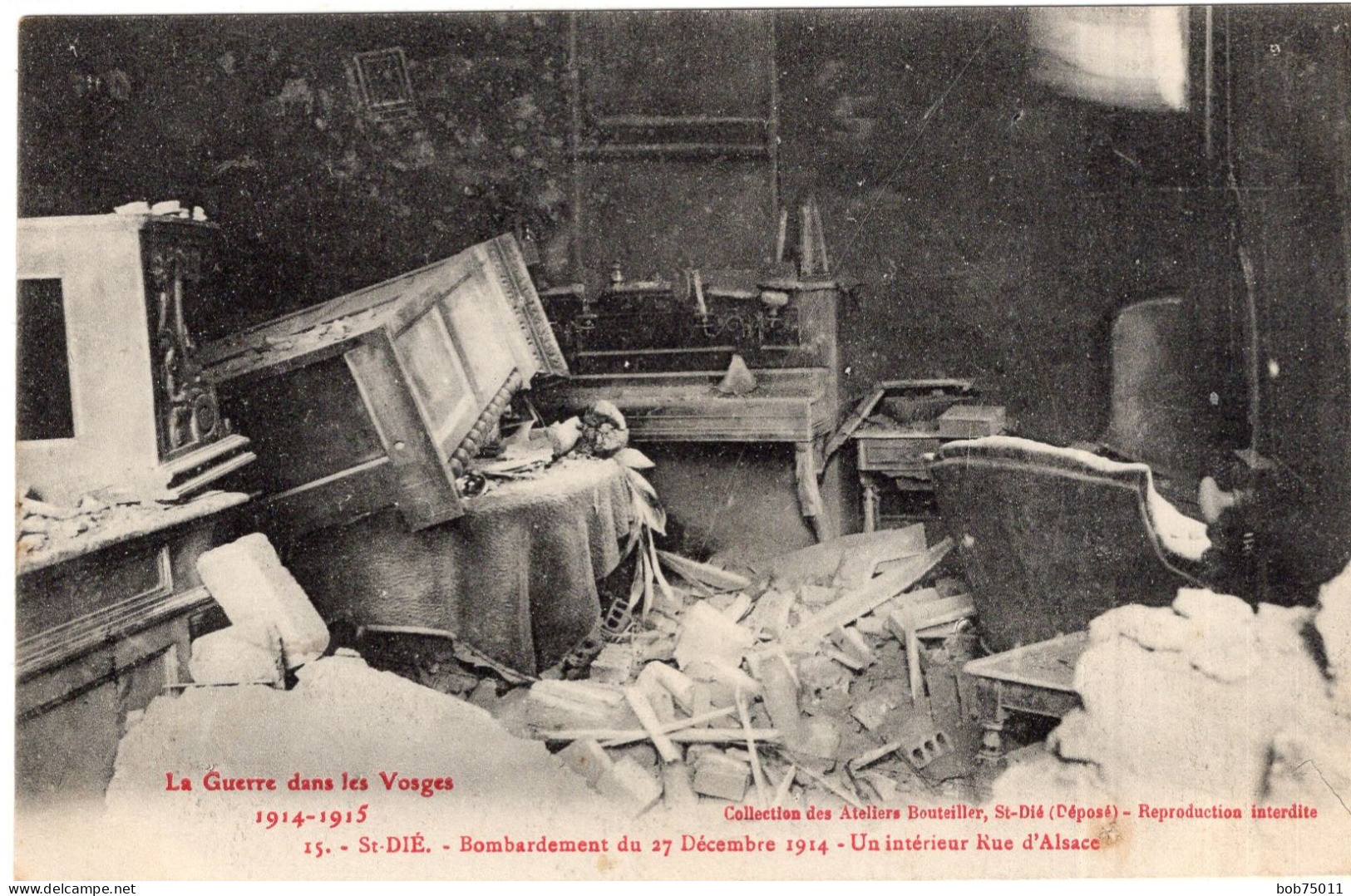 ST-DIE , Bombardement Du 27 Décembre 1914 , Un Intérieur Rue D'Alsace - Saint Die