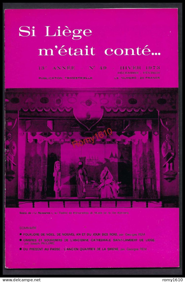 SI LIEGE M'ETAIT CONTE... Année 1973. N°46, 47, 48, 49.  complète. Avec superbes illustrations et Publicités.