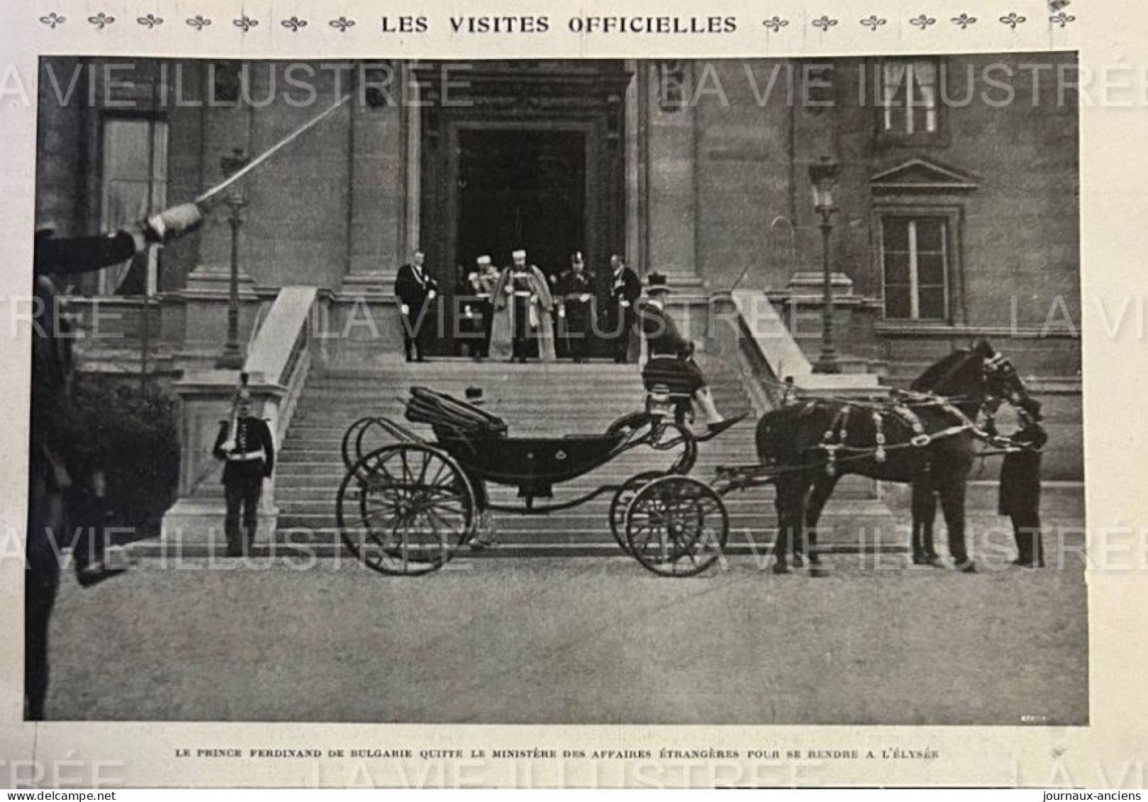 1905 LE PRINCE FERDINAND DE BULGARIE À PARIS - M. LÉPINE PRÉFET DE POLICE - GARE D'ORSAY - LA VIE ILLUSTRÉE - 1900 - 1949