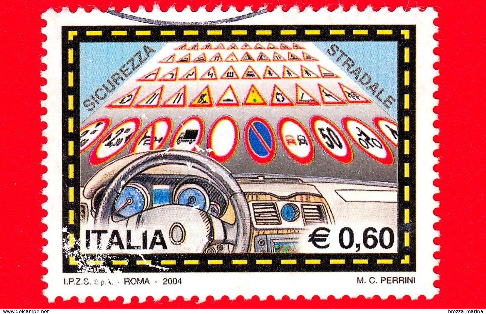 ITALIA - Usato - 2004 - Campagna Europea Di Sicurezza Stradale - Segnali Stradali E Cruscotto Di Un'auto - 0,60 - 2001-10: Used