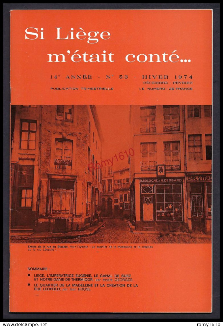 SI LIEGE M'ETAIT CONTE... Année 1974. N°50, 51, 52, 53.  complète. Avec superbes illustrations et Publicités.