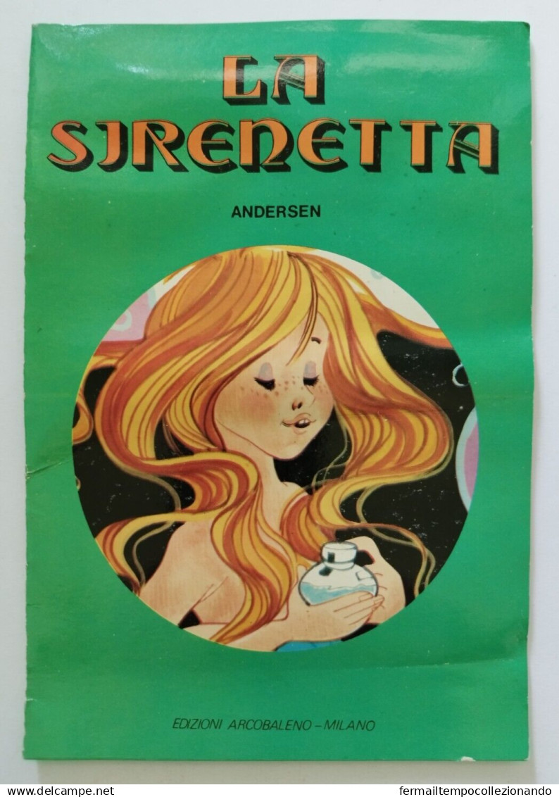 Bo8  Libro Fiaba Vintage La Sirenetta Edizioni Arcobaleno Milano Pieghe - Sonstige & Ohne Zuordnung