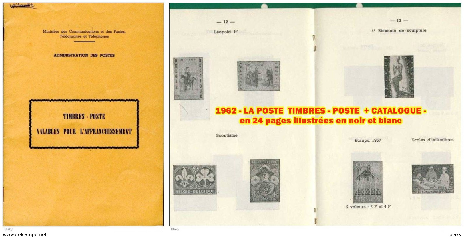 1962 - LA POSTE  TIMBRES - POSTE  + CATALOGUE Voir Photo - En 24 Pages Illustrées En Noir Et Blanc - 1961-1990