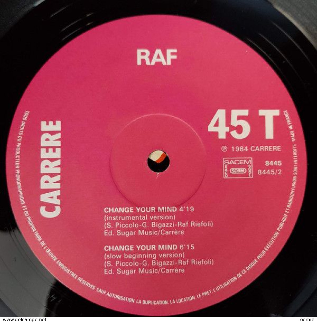 RAF  CHANGE YOUR MIND - 45 Rpm - Maxi-Singles