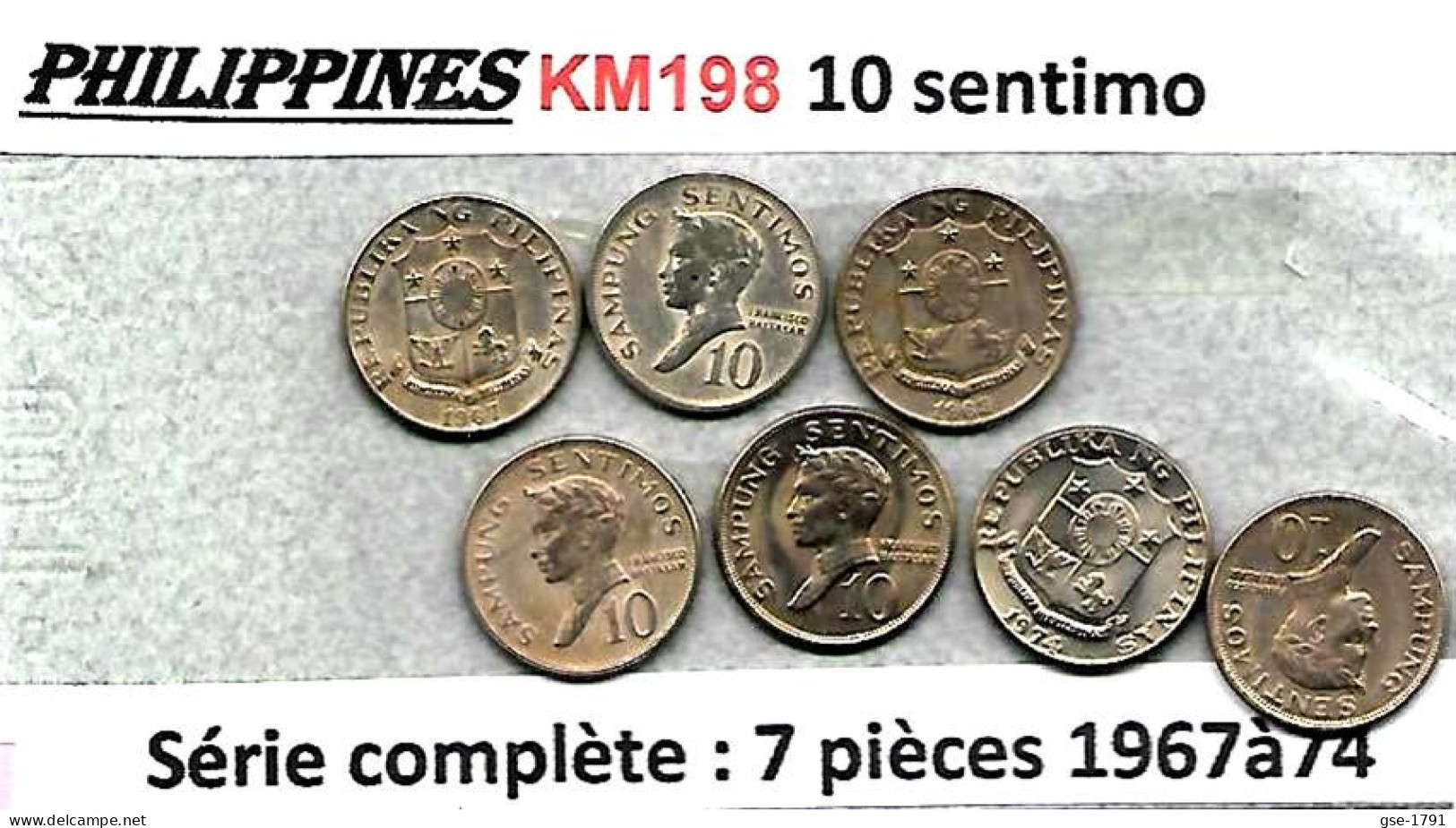 PHILIPPINES  Réforme Coinnage, 10 Sentimo, Baltasar KM 198, Série Complète  7 Pièces 1967 à 74  TTB - Filippijnen