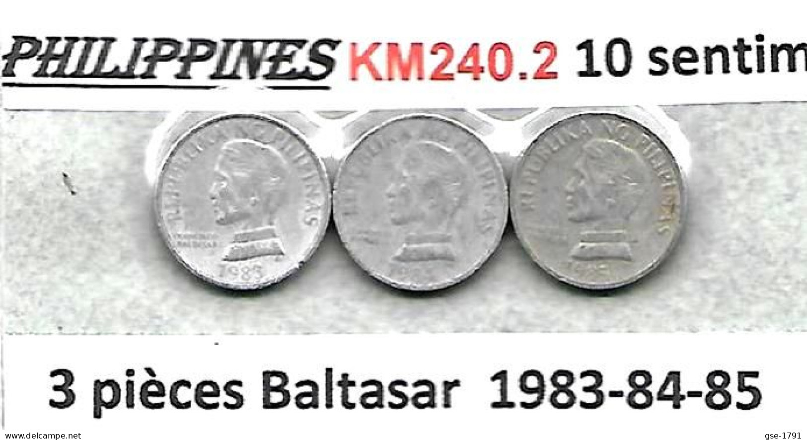PHILIPPINES  Réforme Coinnage, 10 Sentimo, Baltasar Alu  KM 240.2,   3 Pièces 1983- 84- 85 TB - Filippijnen