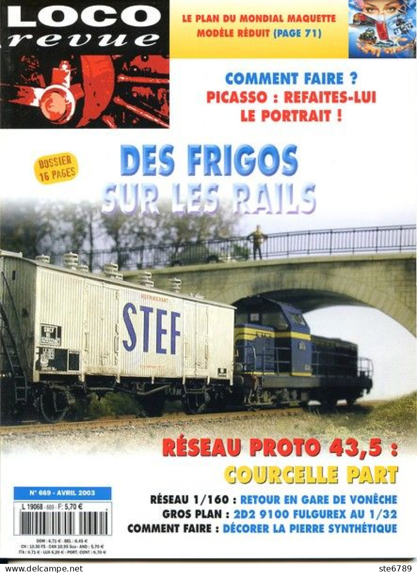 LOCO Revue  Avril  2003  N° 669  Trains Voie Ferrée Locomotives Trés Bon Etat - Trains