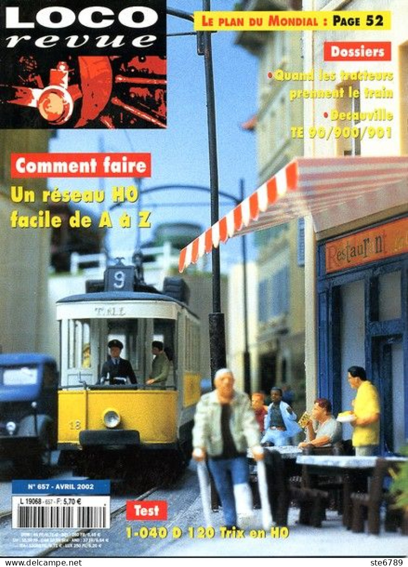 LOCO Revue  Avril  2002  N° 657  Trains Voie Ferrée Locomotives Trés Bon Etat - Trains
