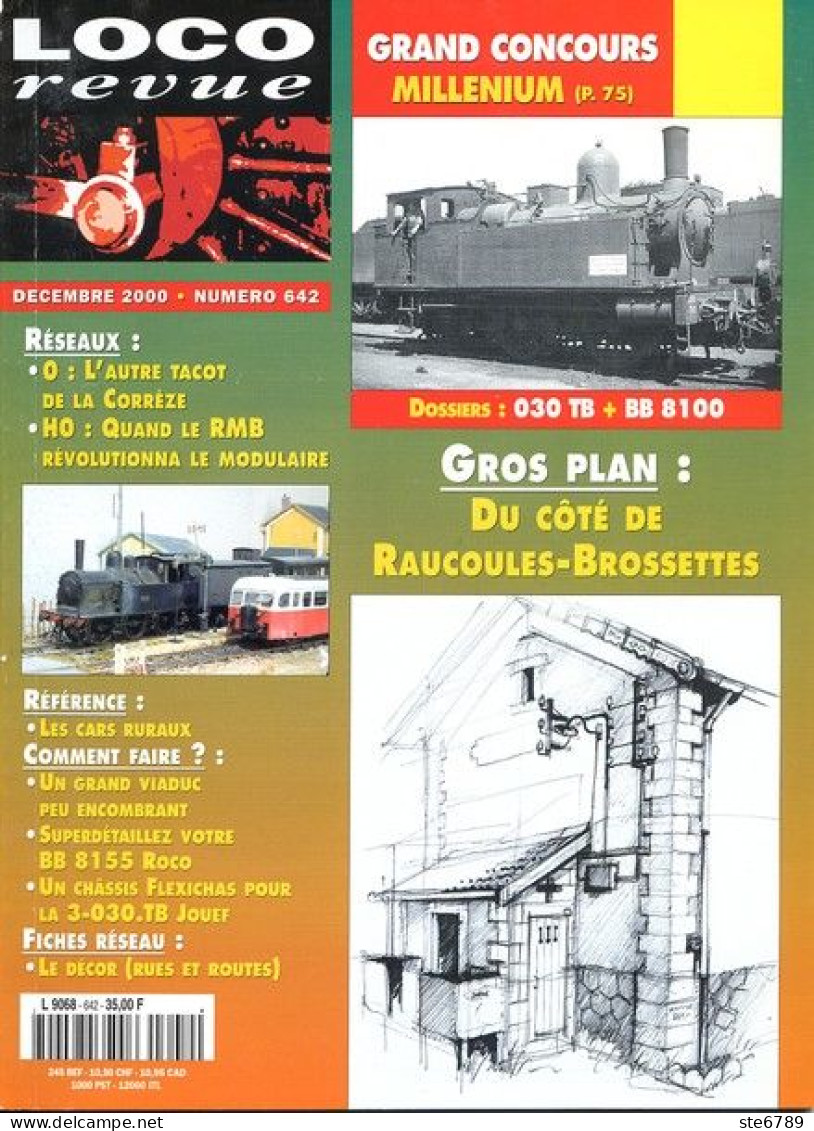 LOCO Revue  Décembre  2000  N° 642  Trains Voie Ferrée Locomotives Gare Trés Bon Etat - Trains