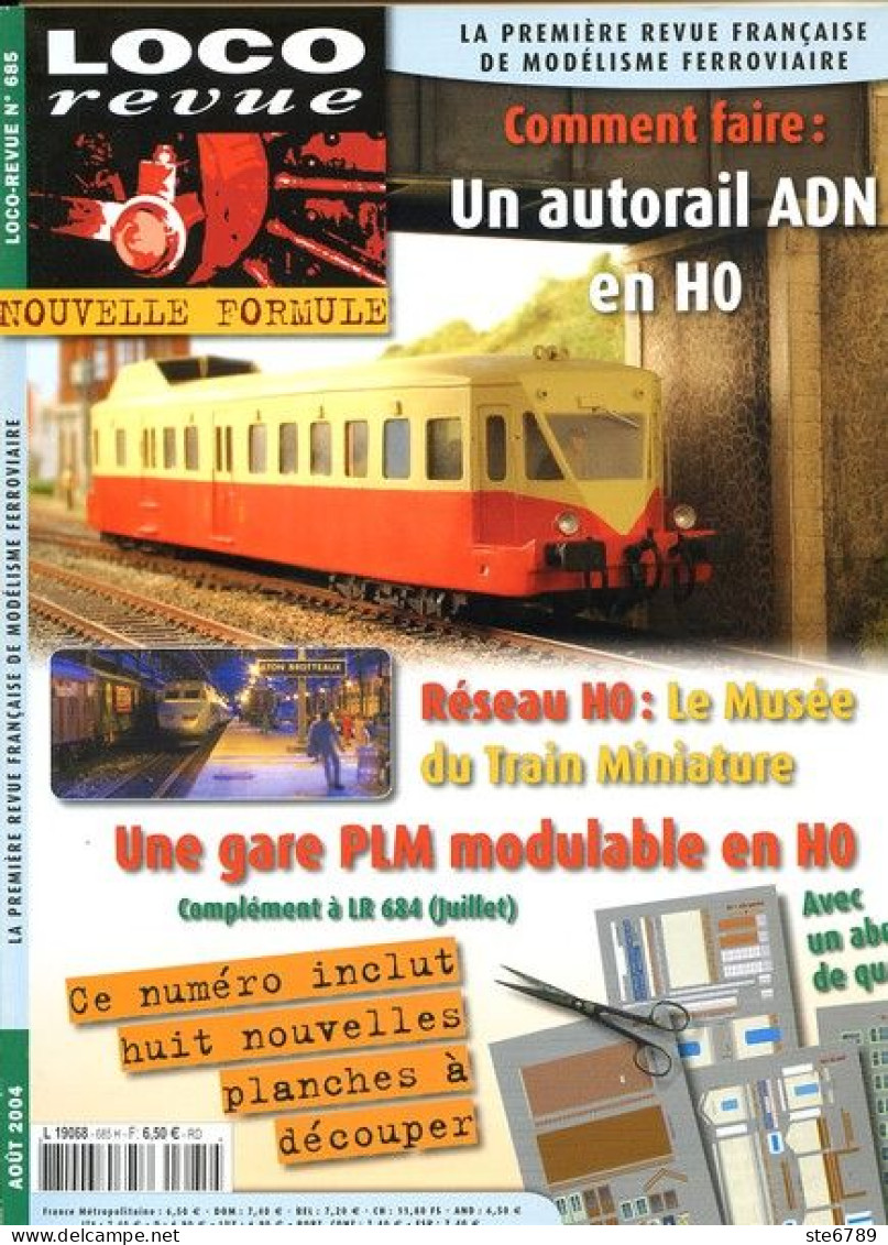 LOCO Revue  Aout  2004  N° 685 H  Trains Voie Ferrée Locomotives Trés Bon Etat - Trains