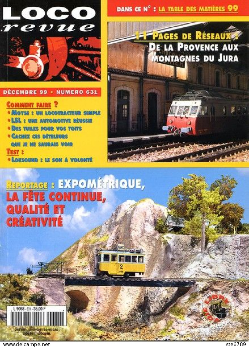 LOCO Revue  Décembre  1999  N° 631  Trains Voie Ferrée Locomotives Gare Trés Bon Etat - Eisenbahnen & Bahnwesen