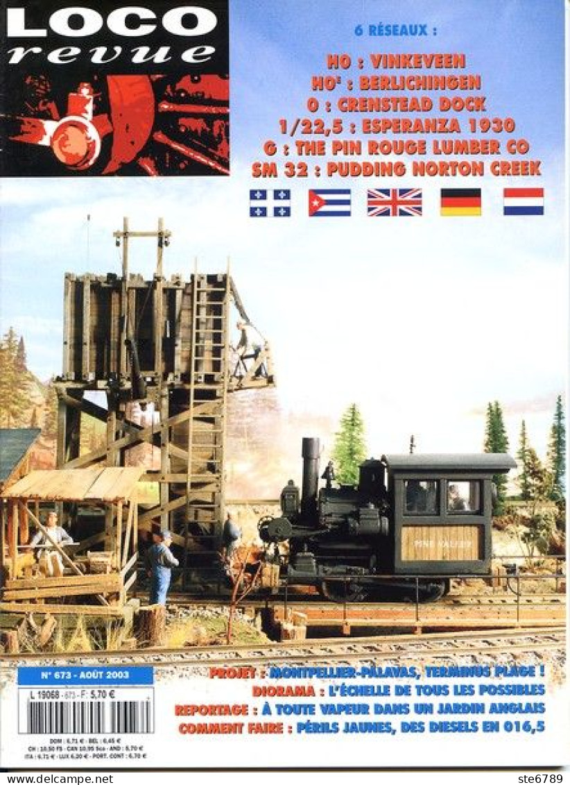 LOCO Revue  Aout  2003  N° 673  Trains Voie Ferrée Locomotives Trés Bon Etat - Treni