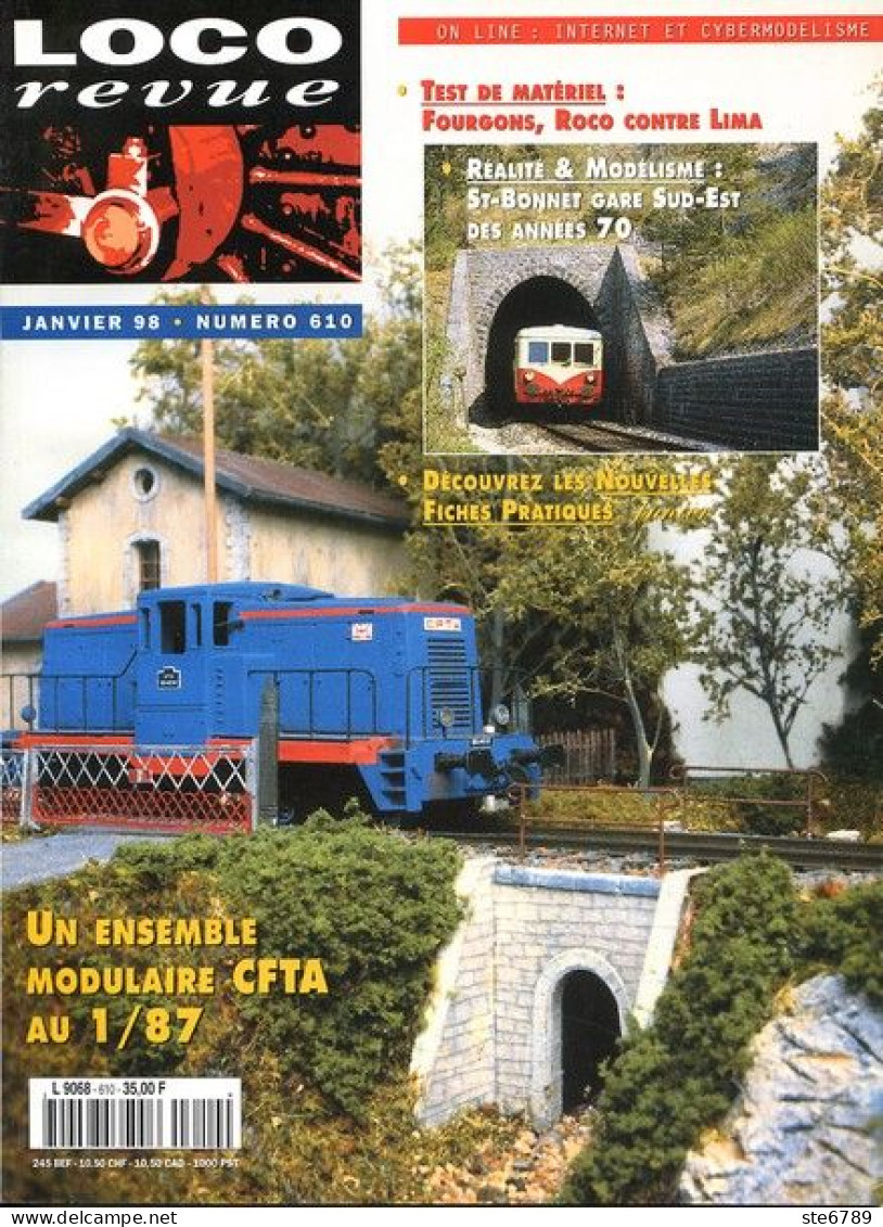 LOCO Revue  Janvier  1998  N° 610  Trains Voie Ferrée Locomotives Gare Trés Bon Etat - Trains