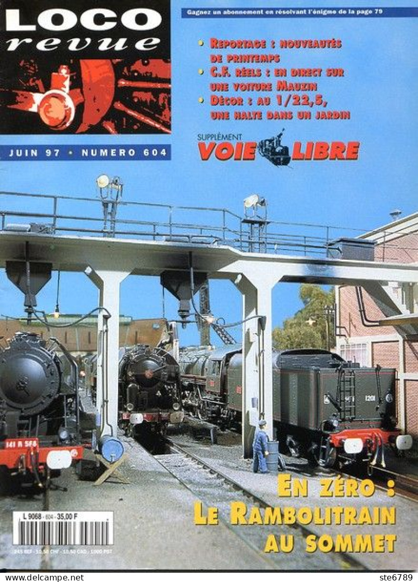 LOCO Revue  Juin  1997  N° 604  Trains Voie Ferrée Locomotives Gare Trés Bon Etat - Eisenbahnen & Bahnwesen