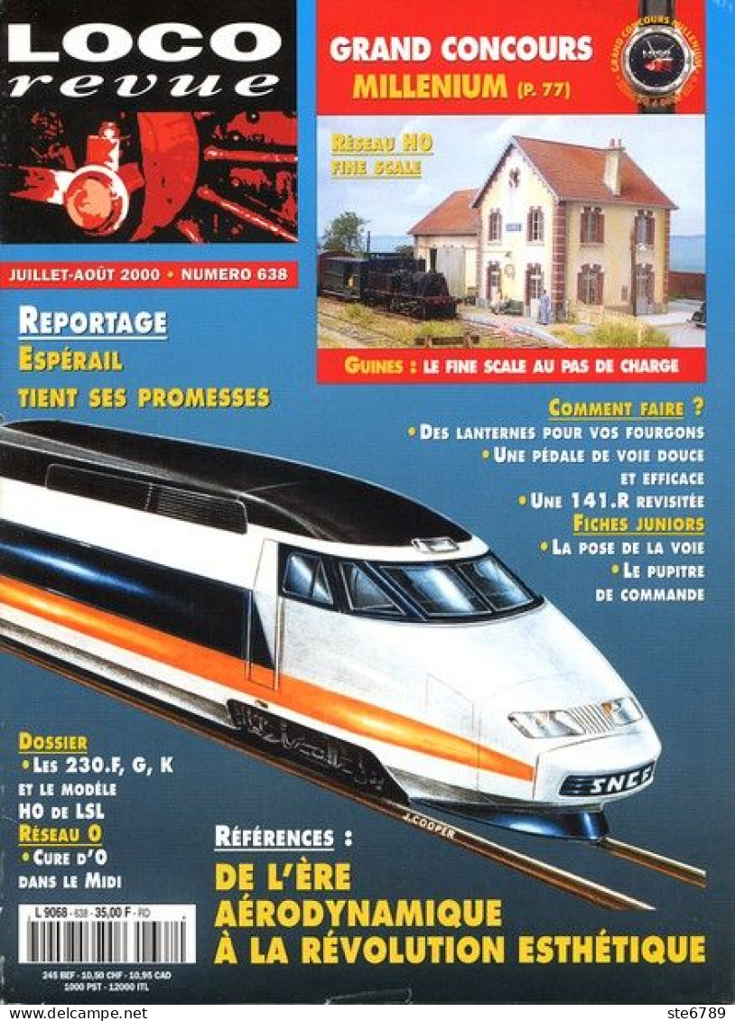 LOCO Revue  Juillet Aout  2000  N° 638  Trains Voie Ferrée Locomotives Gare Trés Bon Etat - Trains
