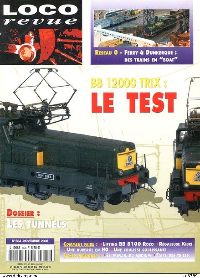 LOCO Revue  Novembre  2002  N° 664  Trains Voie Ferrée Locomotives Trés Bon Etat - Eisenbahnen & Bahnwesen