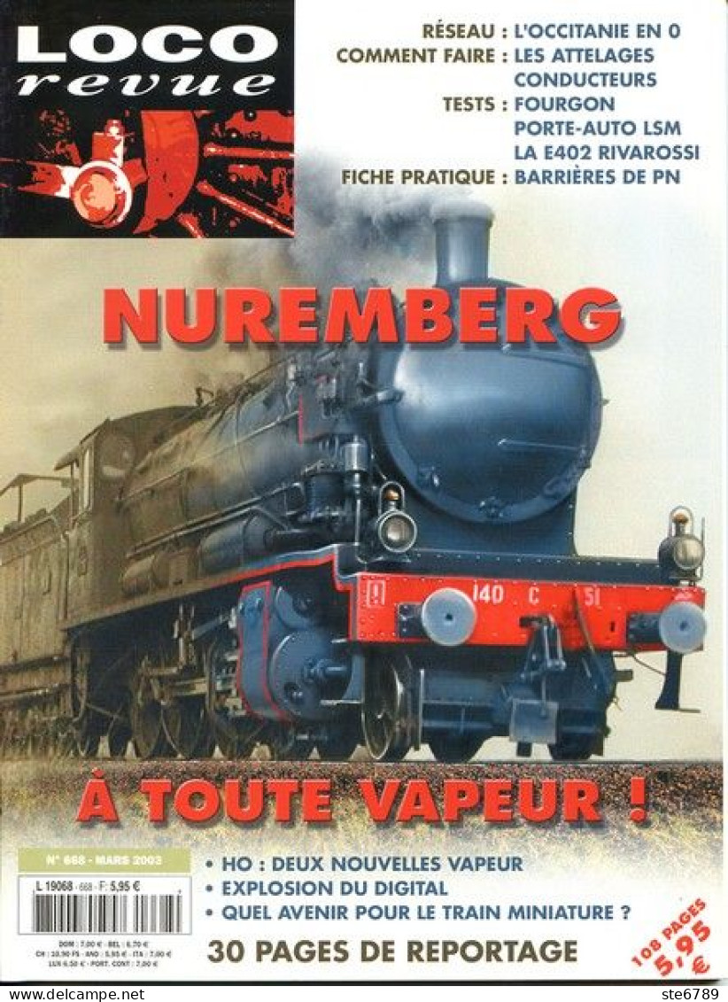 LOCO Revue  Mars  2003  N° 668  Trains Voie Ferrée Locomotives Trés Bon Etat - Treni