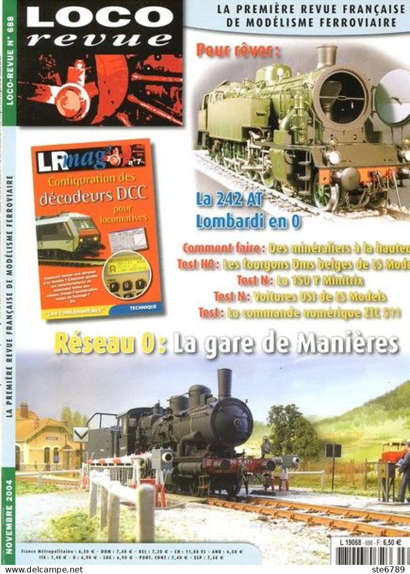 LOCO Revue  Novembre  2004  N° 688  Trains Voie Ferrée Locomotives Trés Bon Etat - Trains