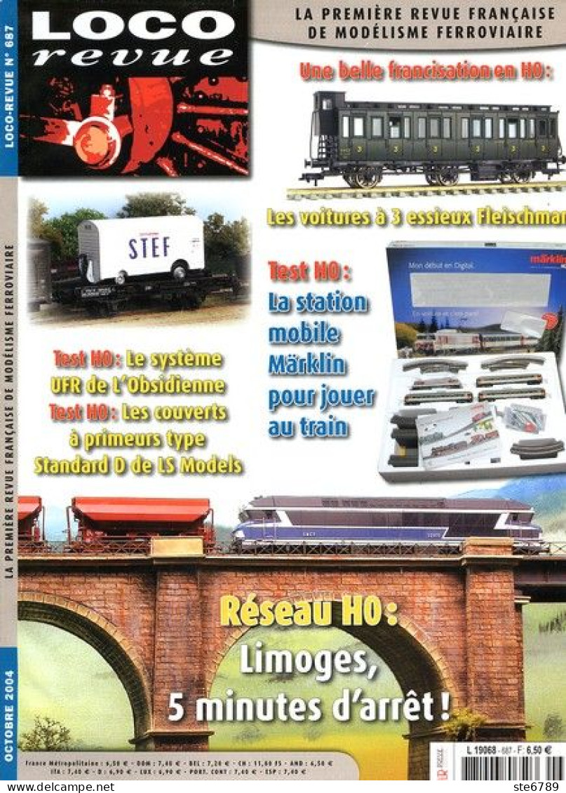LOCO Revue  Octobre  2004  N° 687  Trains Voie Ferrée Locomotives Trés Bon Etat - Trains