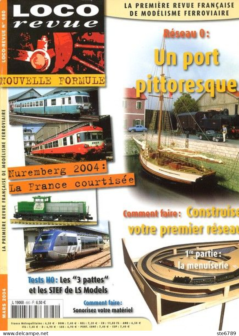 LOCO Revue Mars  2004  N° 680  Trains Voie Ferrée Locomotives Trés Bon Etat - Trains