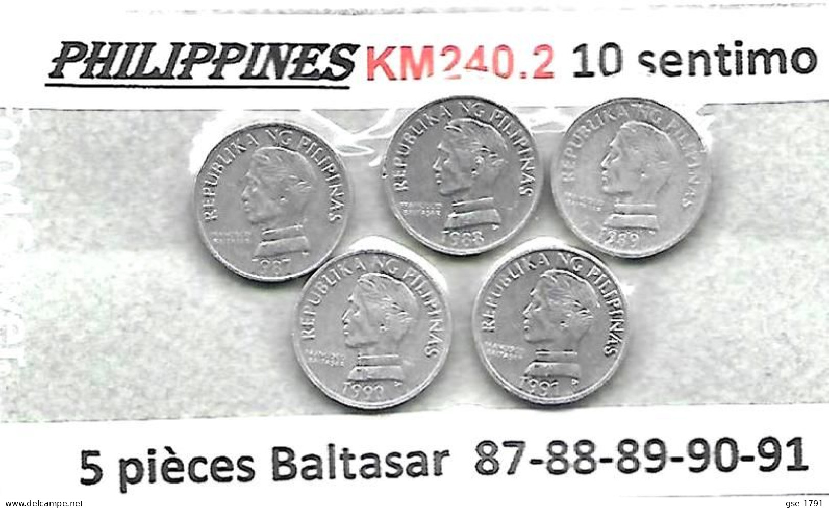 PHILIPPINES  Réforme Coinnage, 10 Sentimo, Baltasar Alu  KM 240. 2,   5 Pièces 1987- 88- 89- 90- 91  TTB - Filippijnen