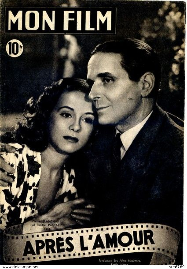MON FILM 1948 N° 104 Cinéma Film  Après L'amour PIERRE BLANCHARD GISELE PASCAL / SIMONE RENANT - Cinéma