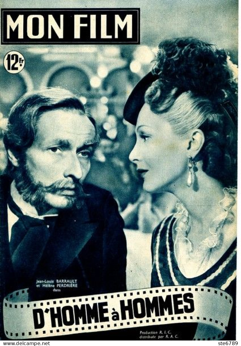 MON FILM 1949 N° 143 Cinéma  D'homme à Hommes JEAN LOUIS BARRAULT HELENE PERDRIERE - Kino