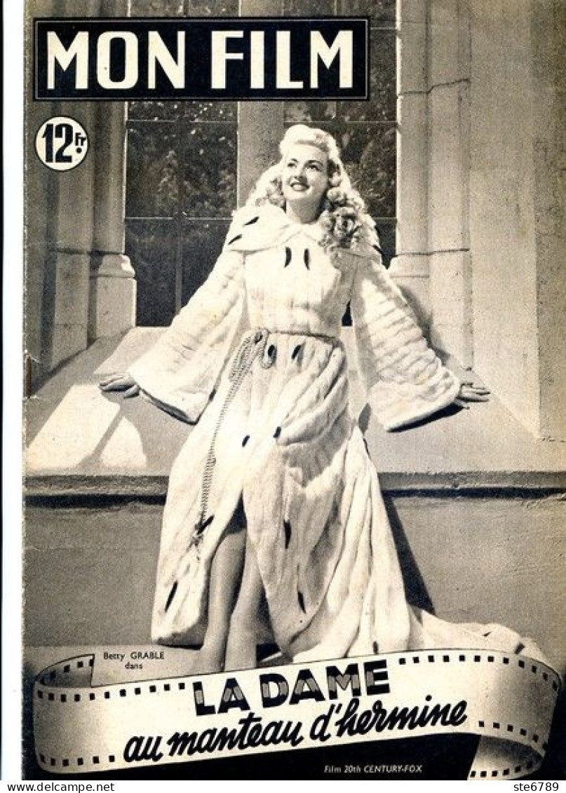 MON FILM 1950 N° 184 Cinéma  La Dame Au Manteau D'hermine BETTY GRABLE  /  BARBARA BATES - Cinema