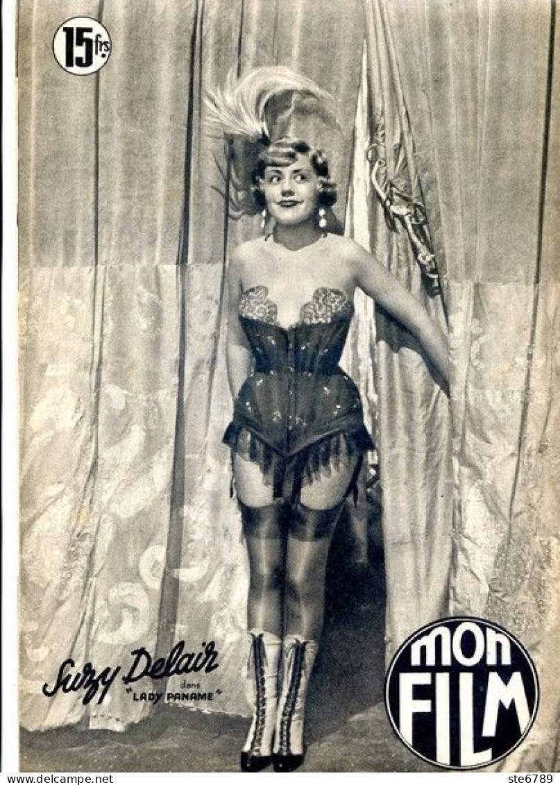 MON FILM 1950 N° 216 Cinéma  Lady Paname SUSY DELAIR - Film