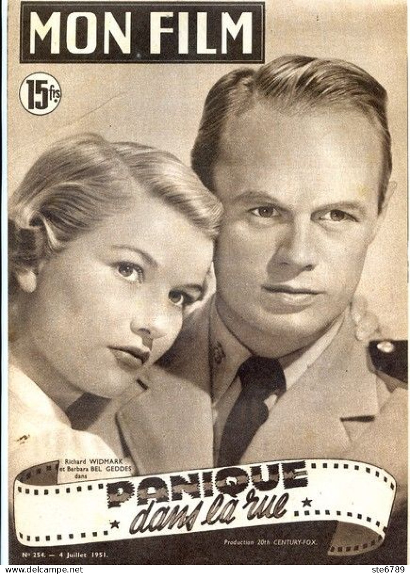 MON FILM 1951 N° 254 Cinéma  Panique Dans La Rue RICHARD WIDMARK Et BARBARA BEL GEDDES / ERROL FLYNN - Cinema